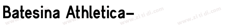Batesina Athletica字体转换